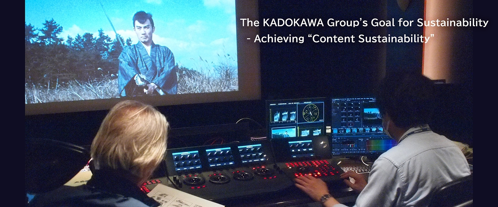The KADOKAWA Group's Goal for Sustainability - Achieving “Content Sustainability”